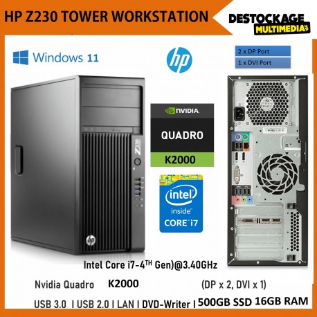 Hp Z230 Core i7-6700 16Gb Ssd 500GO Windows 11 Nvidia Quadro K2000 Wifi